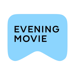 [M] Movie for the Evening