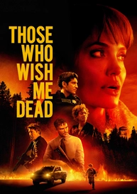 Those Who Wish Me Dead
