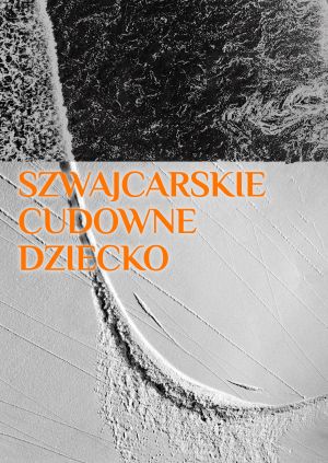 Szwajcarskie cudowne dziecko — plakat