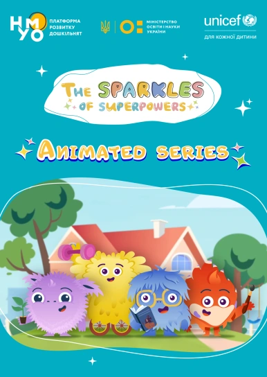 The sparkles of superpowers. Animated series