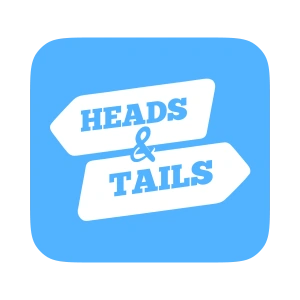 Heads & Tails