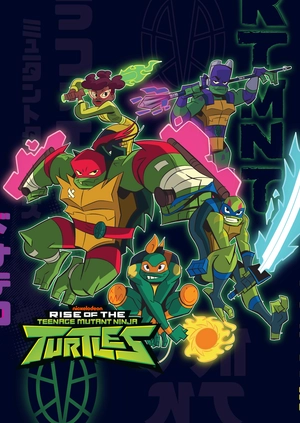 Rise of the Teenage Mutant Ninja Turtles
