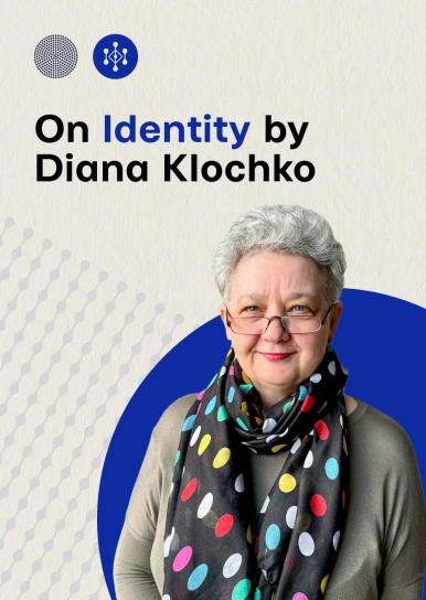 On identity by Diana Klochko