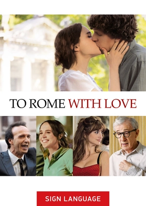 To Rome with Love (Sign Language)