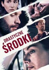 Drastyczne środki — plakat