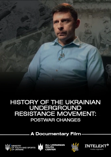 History of the Ukrainian Underground Resistance Movement: Postwar Changes