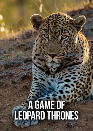 A Game of Leopard Thrones