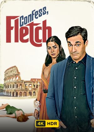 Confess, Fletch UHD HDR — plakat