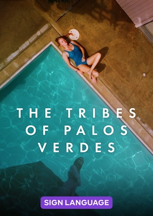 The Tribes of Palos Verdes (Sign Language)