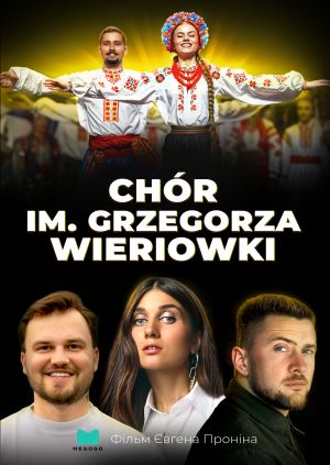 Chór im. Grzegorza Wieriowki — plakat