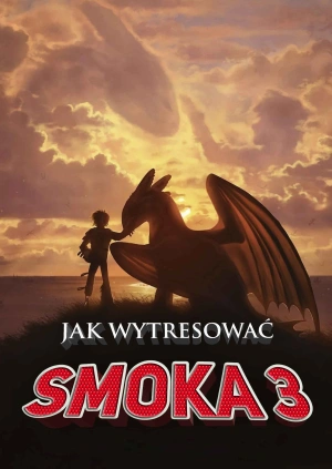 Jak wytresować smoka 3