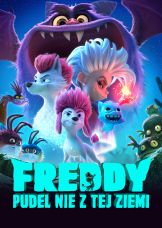 Freddy. Pudel nie z tej ziemi — plakat
