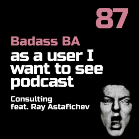Episode - 87 - Консалтінг feat.Ray Astafichev
